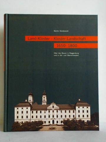 Beispielbild fr Land-Kloster - Kloster-Landschaft 1650-1800 zum Verkauf von KUNSTHAUS-STUTTGART