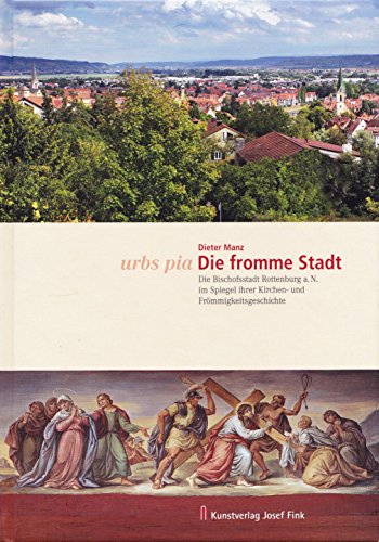 Die fromme Stadt (9783898705967) by Dieter Manz