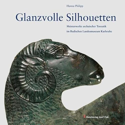 9783898707954: Glanzvolle Silhouetten - Meisterwerke archaischer Toreutik im Badischen Landesmuseum Karlsruhe
