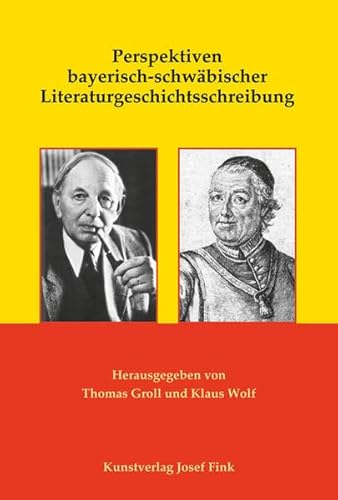 Beispielbild fr Perspektiven bayerisch-schwbischer Literaturgeschichtsschreibung. zum Verkauf von Antiquariat Bader Tbingen
