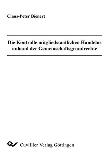 9783898730440: Bienert, C: Kontrolle mitgliedstaatlichen Handelns anhand de