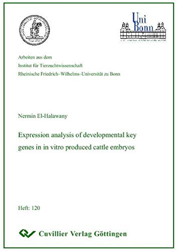 9783898739313: Expression analysis of developmental key genes in in vitro produced cattle embryos