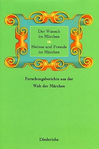 Der Wunsch im Märchen - Heimat und Fremde im Märchen - Thomas Metzinger