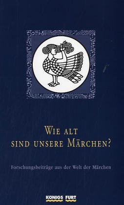 9783898759717: Wie alt sind unsere Mrchen?