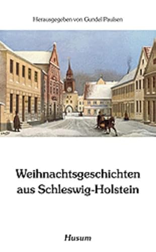 9783898760089: Weihnachtsgeschichten aus Schleswig-Holstein
