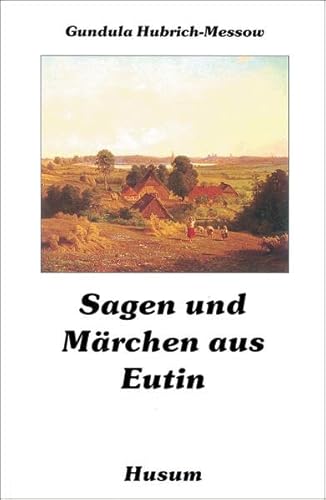 9783898760119: Sagen und Mrchen aus Eutin