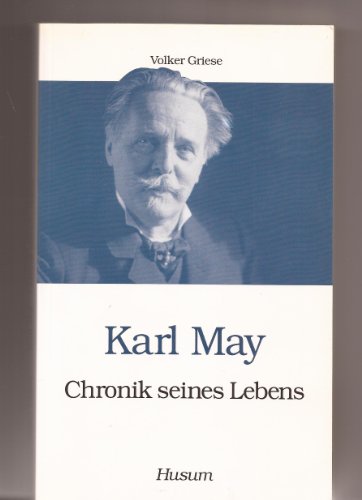 Imagen de archivo de Karl May. Chronik seines Lebens a la venta por medimops