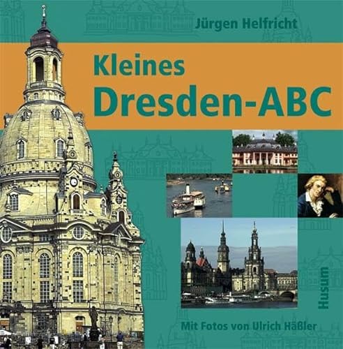Stock image for Kleines Dresden-ABC for sale by Reuseabook