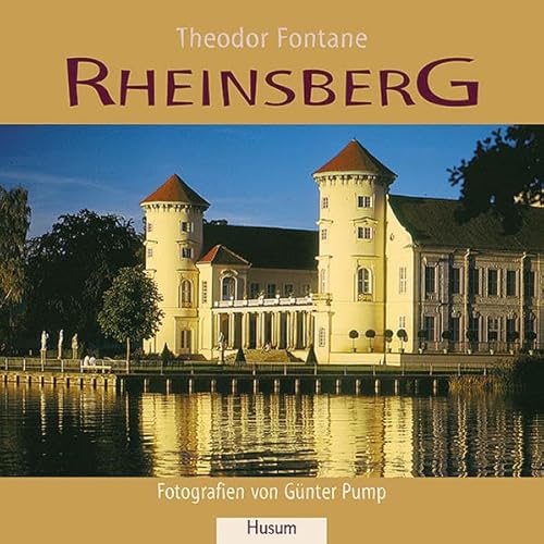 Rheinsberg - Theodor Fontane, Günter Pump