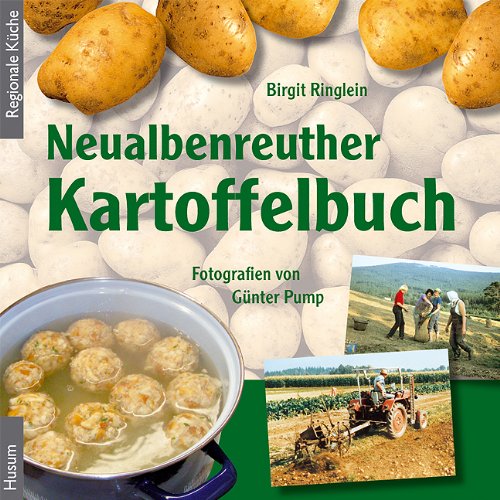 Stock image for Neualbenreuther Kartoffelbuch for sale by medimops
