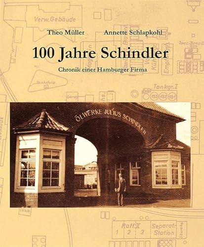 Beispielbild fr 100 Jahre Schindler zum Verkauf von medimops