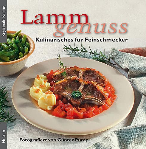 9783898764360: Lammgenuss: Kulinarisches fr Feinschmecker