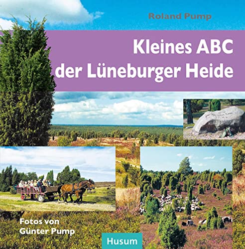 Beispielbild fr Kleines Abc Der Lneburger Heide zum Verkauf von Revaluation Books