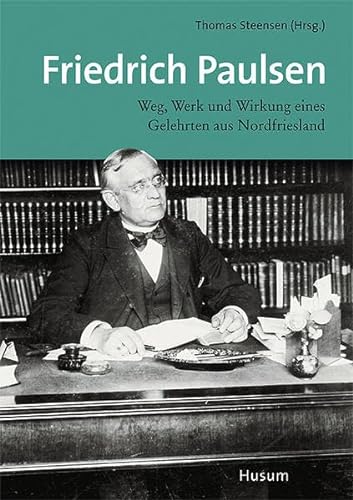 Friedrich Paulsen (9783898764841) by Unknown Author