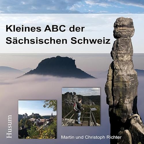 Beispielbild fr Kleines ABC der Schsischen Schweiz zum Verkauf von medimops