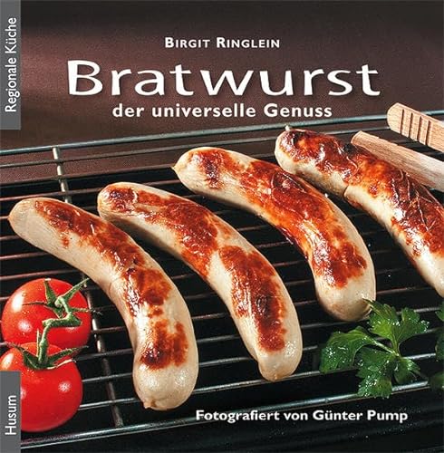 Stock image for Ringlein, B: Bratwurst - der universelle Genuss for sale by Blackwell's