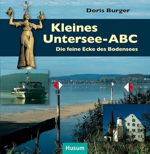 Beispielbild fr Kleines Untersee-ABC: Die feine Ecke des Bodensees zum Verkauf von medimops
