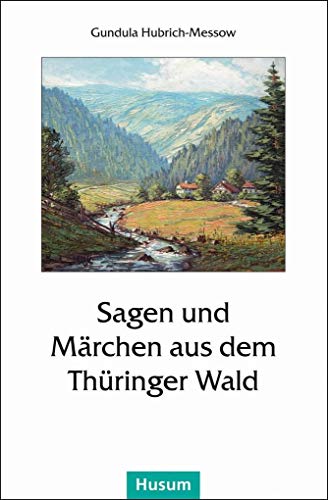 Stock image for Sagen und Mrchen aus dem Thringer Wald -Language: german for sale by GreatBookPrices