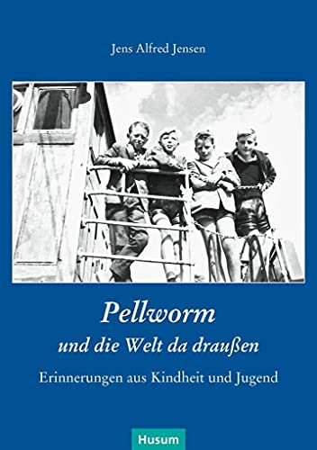9783898769181: Pellworm und die Welt da drauen: Erinnerungen aus Kindheit und Jugend