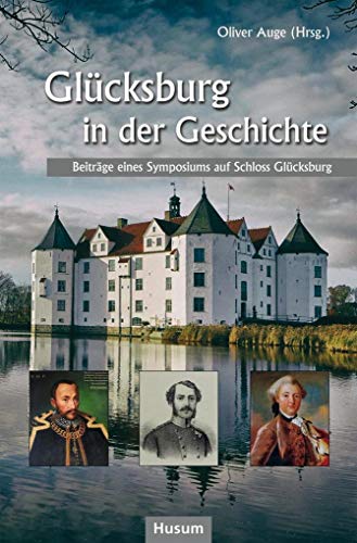 Stock image for Glcksburg in der Geschichte for sale by Blackwell's