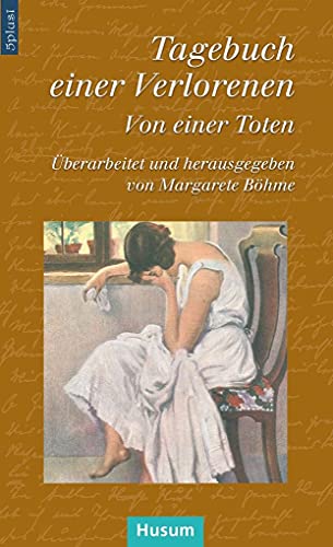 Stock image for Tagebuch einer Verlorenen -Language: german for sale by GreatBookPrices