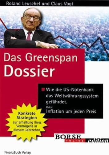 Beispielbild fr Das Greenspan Dossier (Livre en allemand) zum Verkauf von Ammareal