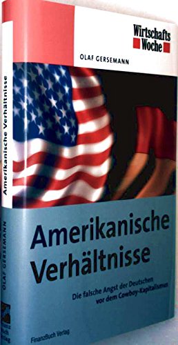 9783898790512: Amerikanische Verhltnisse