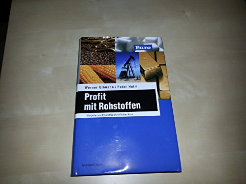 Stock image for Profit mit Rohstoffen: Wie jeder am Rohstoffboom teilhaben kann for sale by medimops