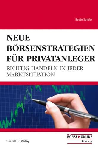 Beispielbild fr Brsenstrategien fr Privatanleger. Richtig handeln in jeder Marktsituation zum Verkauf von medimops