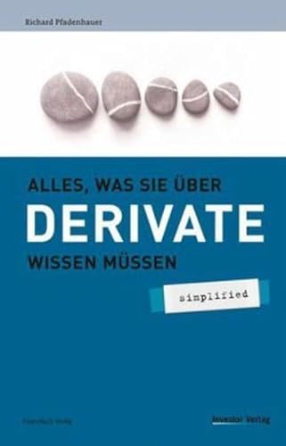 9783898792998: Alles was sie ber Derivate wissen mssen - simplified