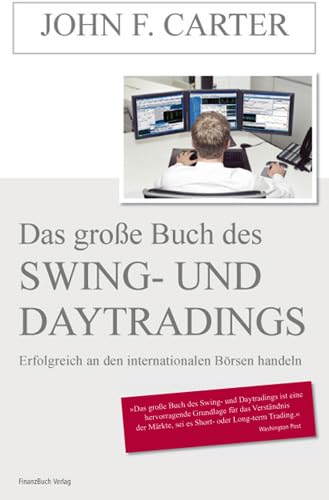 9783898793339: Das groŸe Buch des Swing- und Daytradings: Erfolgreich an den internationalen Brsen handeln