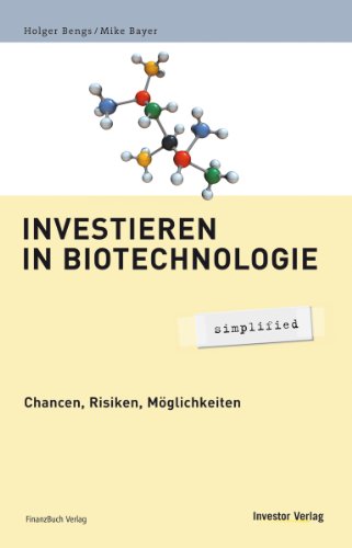 Imagen de archivo de Investieren in Biotechnologie - simplified: Chancen, Risiken, Mglichkeiten a la venta por medimops