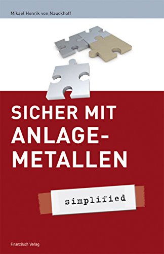 Stock image for Sicher mit Anlagemetallen - simplified for sale by medimops