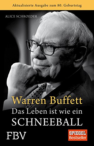 Stock image for Warren Buffett - Das Leben ist wie ein Schneeball for sale by medimops