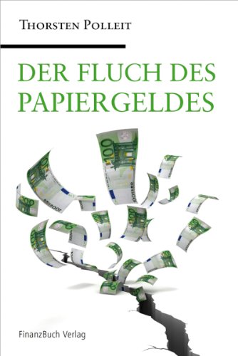 Der Fluch des Papiergeldes.