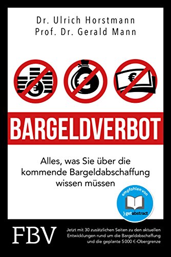 Stock image for Bargeldverbot: Alles, was Sie ber die kommende Bargeldabschaffung wissen mssen for sale by medimops