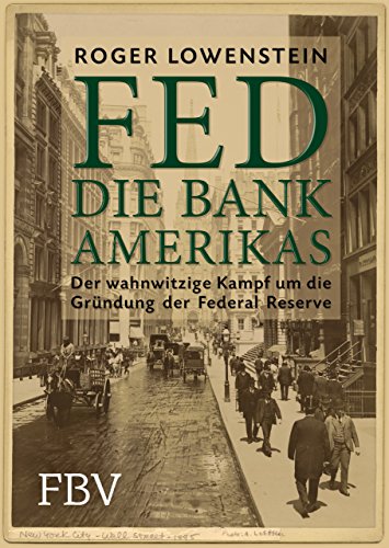 Beispielbild fr FED - Die Bank Amerikas zum Verkauf von Blackwell's