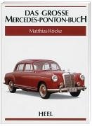 9783898801461: Das groe Mercedes Ponton-Buch.