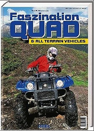Stock image for Faszination Quad und All Terrain Vehicles. for sale by GF Books, Inc.