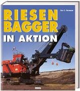 Stock image for Riesenbagger in Aktion for sale by medimops