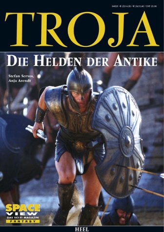 Troja - Die Helden der Antike