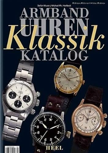 9783898803601: Armbanduhren-Klassik-Katalog