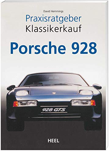 Imagen de archivo de Praxisratgeber Klassikerkauf: Porsche 928 a la venta por GreatBookPrices