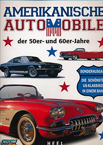 9783898805001: Amerikanische Automobile der 50er und 60er Jahre