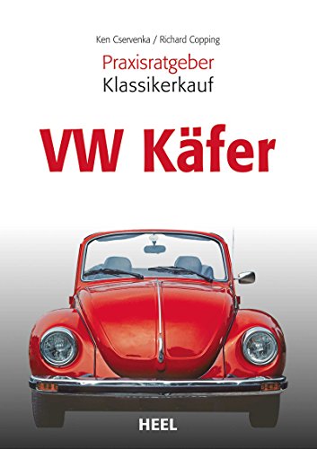 Stock image for Praxisratgeber Klassikerkauf: VW Kfer for sale by medimops