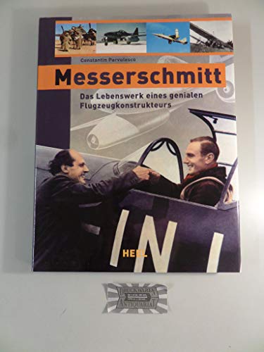 Imagen de archivo de Messerschmitt. Das Lebenswerk eines genialen Flugzeugkonstrukteurs. a la venta por ThriftBooks-Atlanta