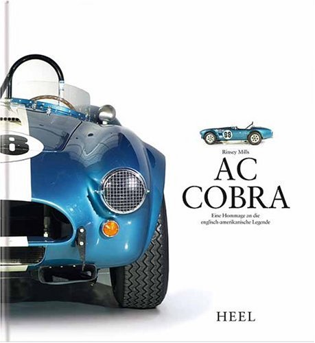 9783898806459: AC Cobra: Eine Hommage an die englisch-amerikanische Legende