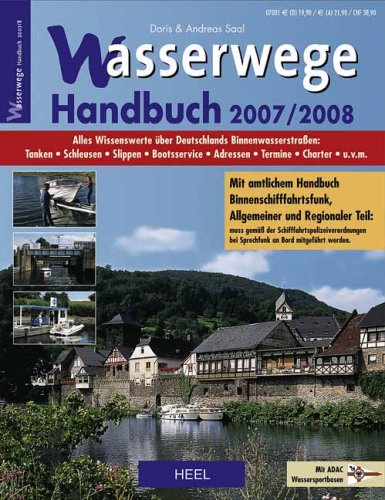 Beispielbild fr Wasserwege Handbuch 2007 / 2008 zum Verkauf von medimops