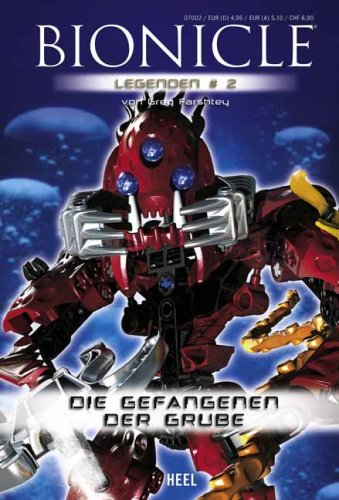 9783898807982: BIONICLE Legenden 2. Die Gefangenen der Grube