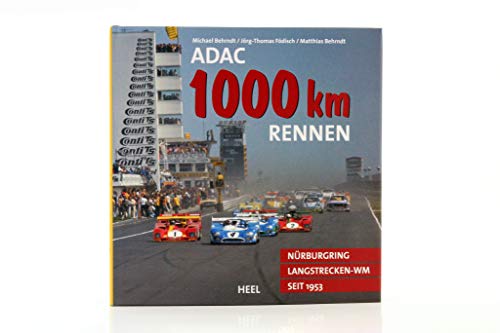 ADAC 1000 km Rennen - Nürburgring Langstrecken-WM seit 1953. - Födisch, Jörg Thomas und Michael Behrndt
